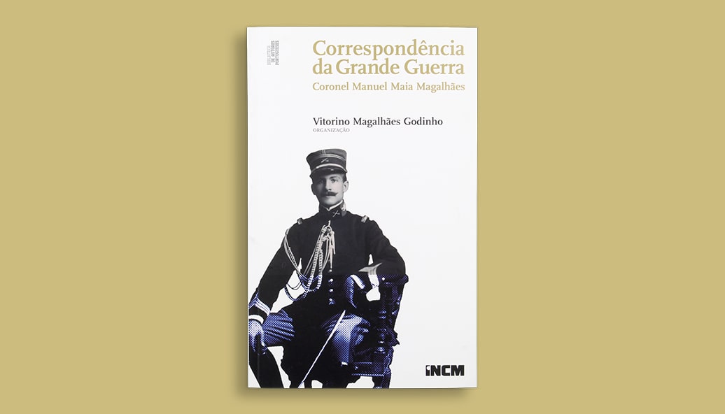 Sugestão de Leitura | Correspondência da Grande Guerra: Coronel Manuel Maia Magalhães