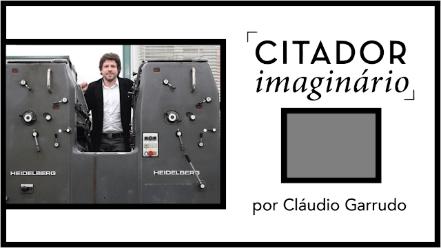 CITADOR IMAGINÁRIO, uma crónica visual por Cláudio Garrudo