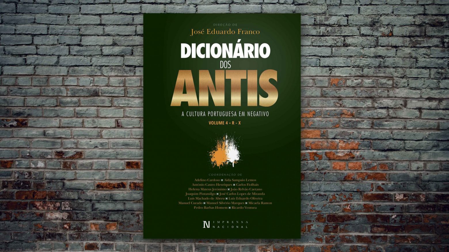 Volume 4 | Dicionário dos Antis: A Cultura Portuguesa em Negativo disponível gratuitamente