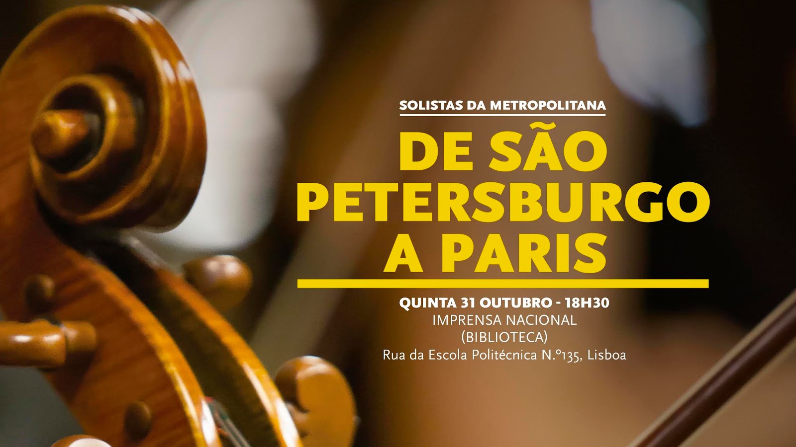 Concerto | De São Petersburgo a Paris | Orquestra Metropolitana de Lisboa | 31 outubro | Biblioteca da Imprensa Nacional