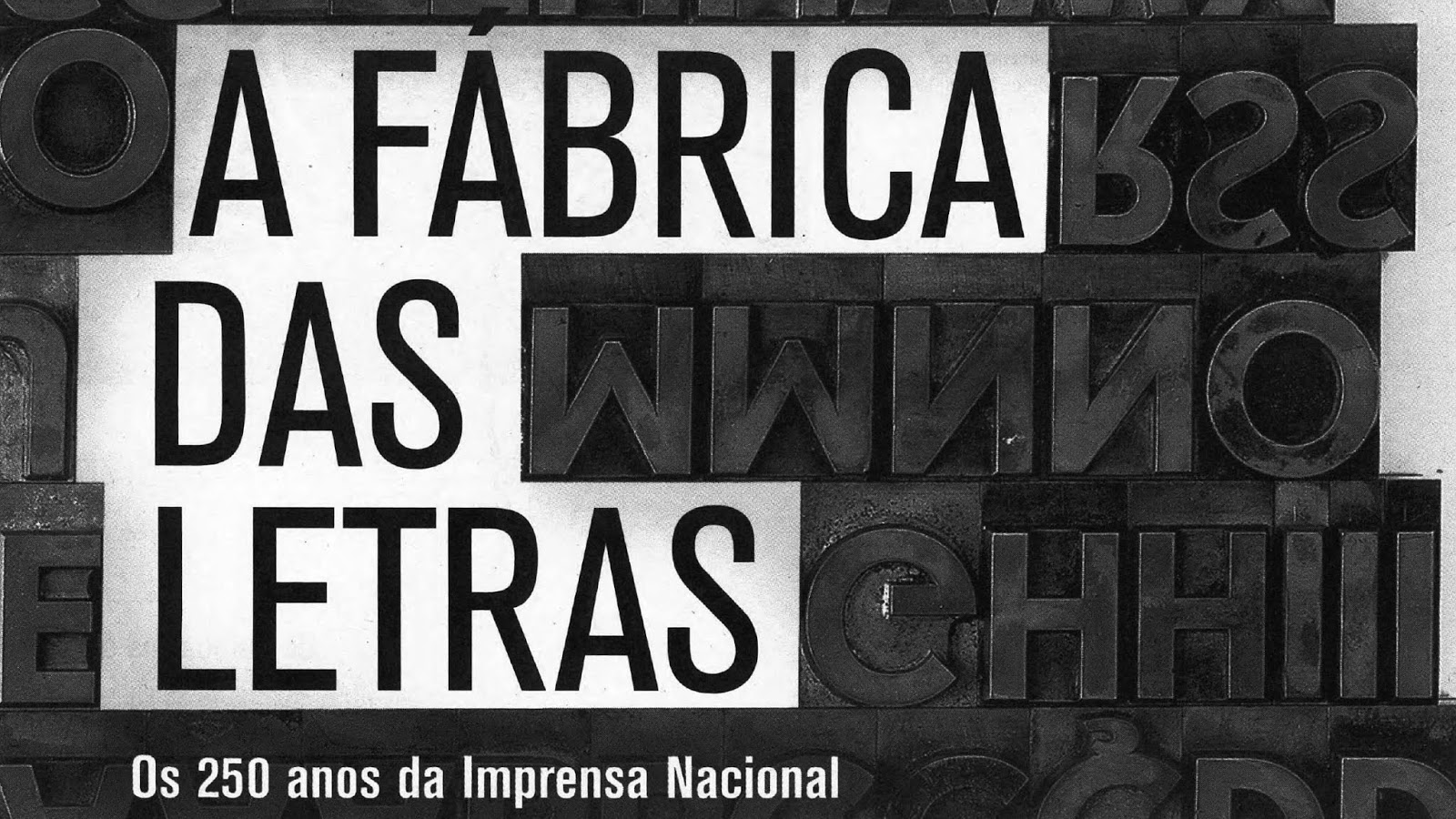 «A Fábrica das Letras» – Os 250 anos da Imprensa Nacional contados no Jornal de Negócios