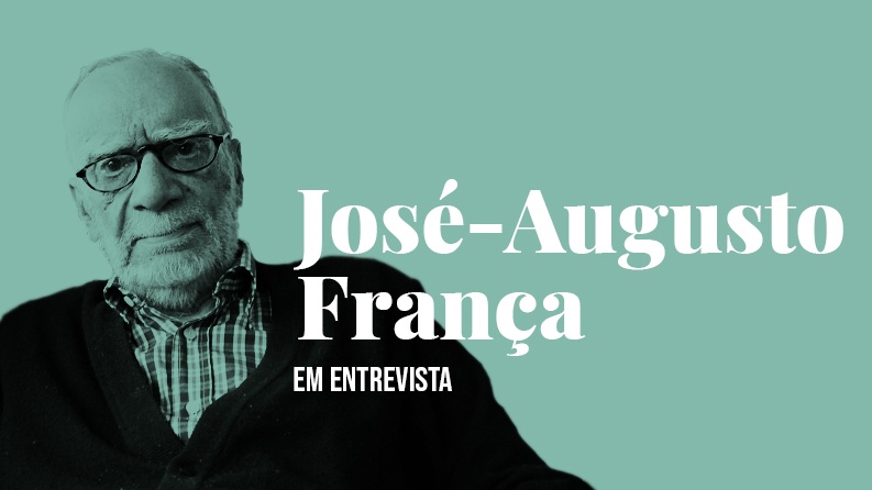 José-Augusto França em entrevista: «A obra de arte é a sua própria verdade»