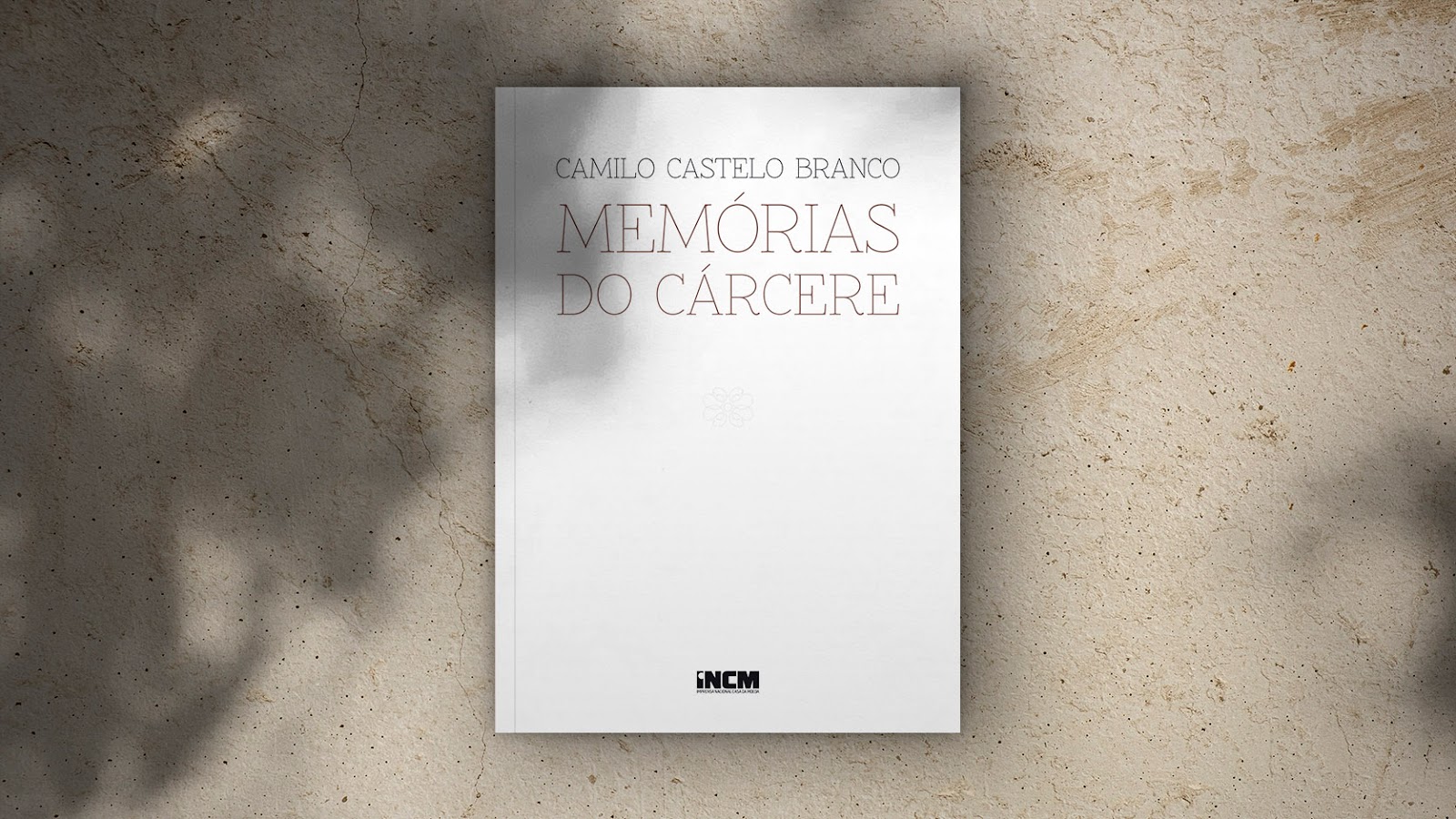 Edições Gratuitas | Edição Crítica de Camilo Castelo Branco |  Memórias do Cárcere