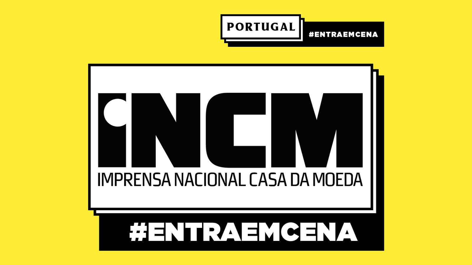 Portugal#EntraEmCena|  Imprensa Nacional – Casa da Moeda junta-se a  movimento inédito em torno da cultura