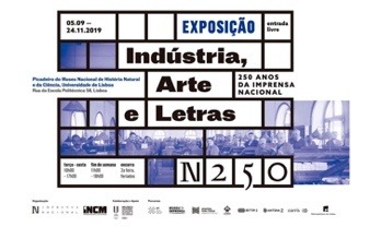 Indústria, Arte e Letras. 250 Anos da Imprensa Nacional e um poema de Fernando Pessoa
