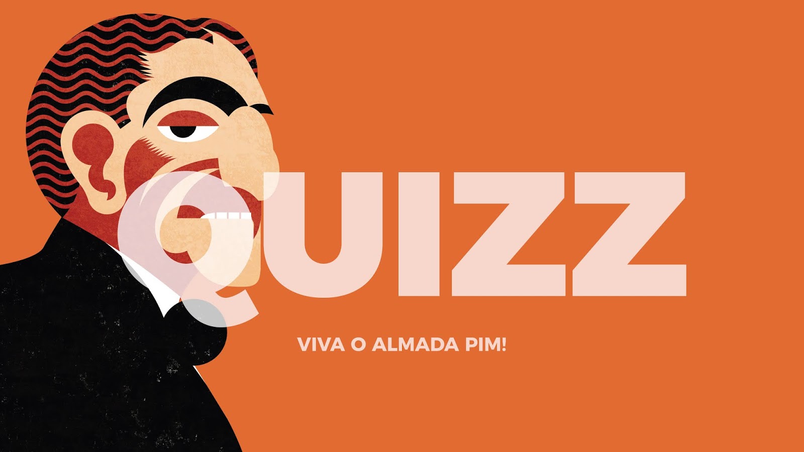 QUIZZ: Viva o Almada PIM!