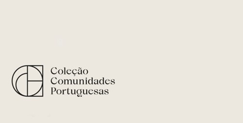 Coleção Comunidades Portuguesas