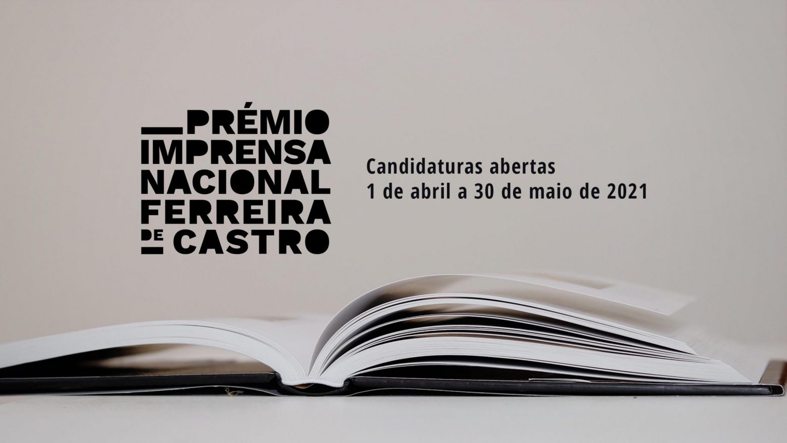 Candidaturas abertas | 3.ª edição do Prémio Imprensa Nacional/Ferreira de Castro de 1 de abril a 30 de maio