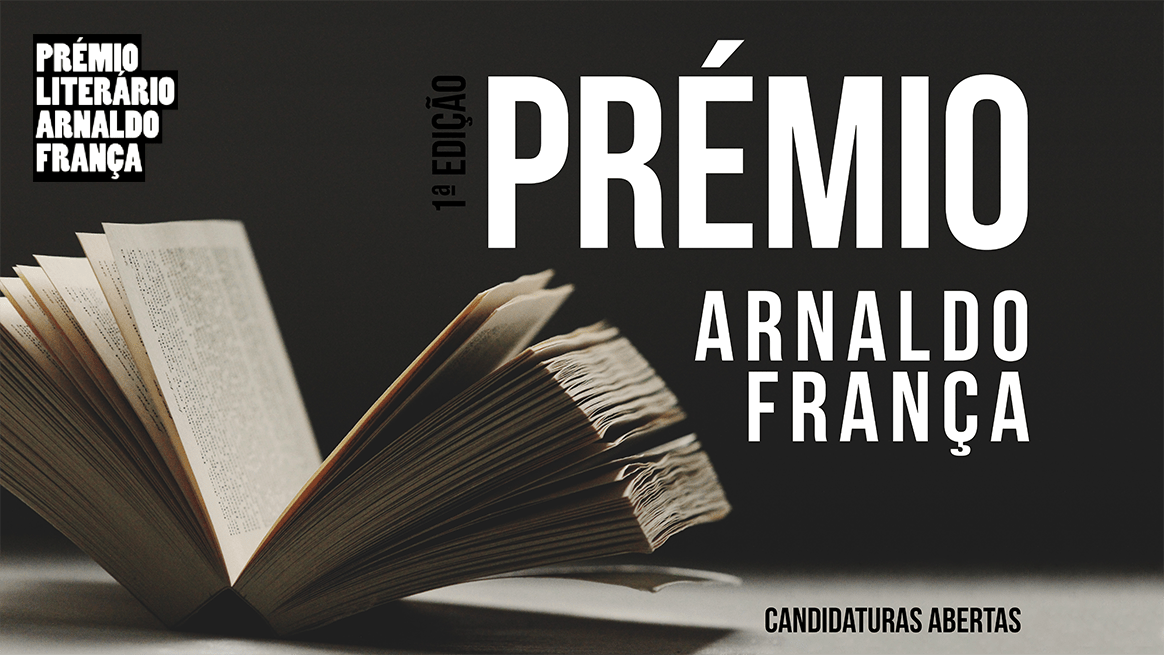 1.ª edição do Prémio Literário Arnaldo França – Candidaturas abertas