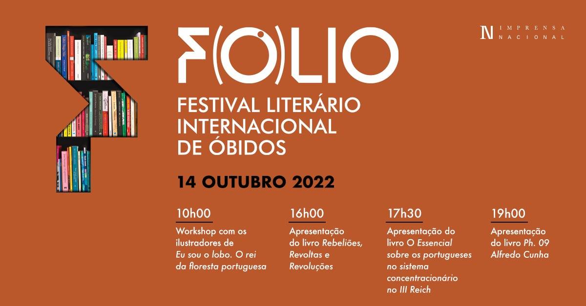Imprensa Nacional marca presença no FOLIO — Festival Internacional de Óbidos 2022 com eventos para todas as idades