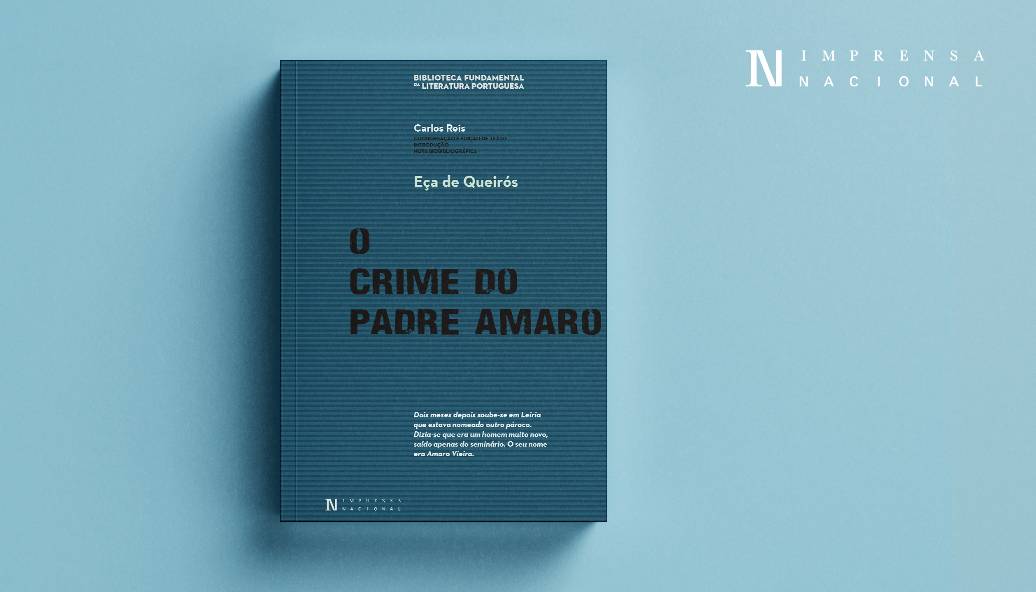 O Crime do Padre Amaro publicado na Biblioteca Fundamental da Literatura Portuguesa