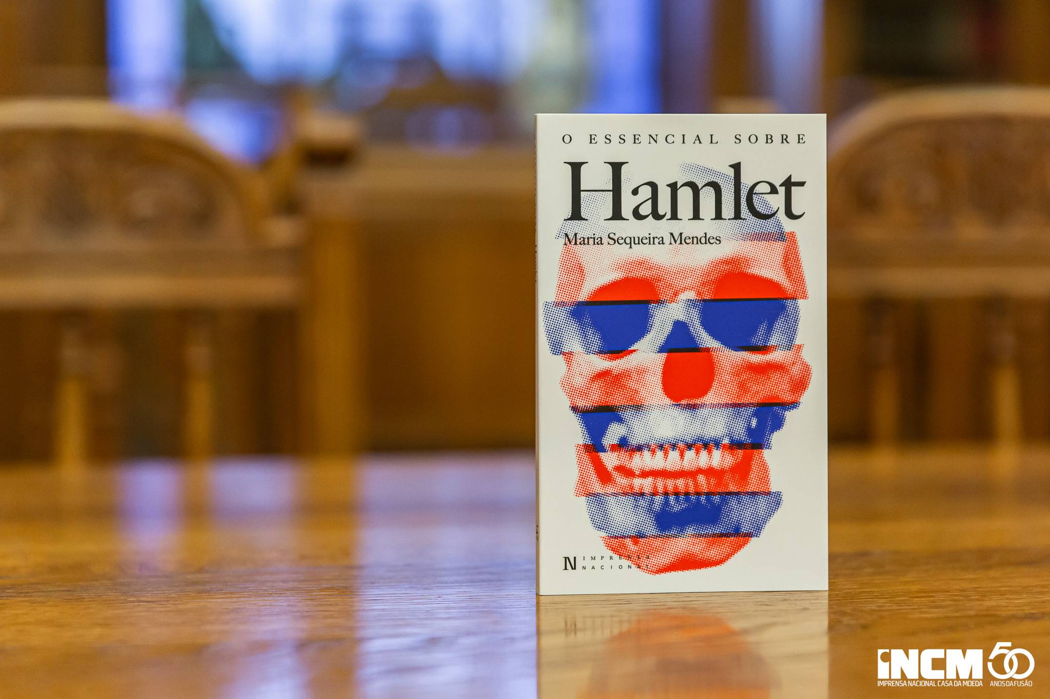 Apresentado O Essencial sobre Hamlet, de Maria Sequeira Mendes, na Biblioteca da Imprensa Nacional