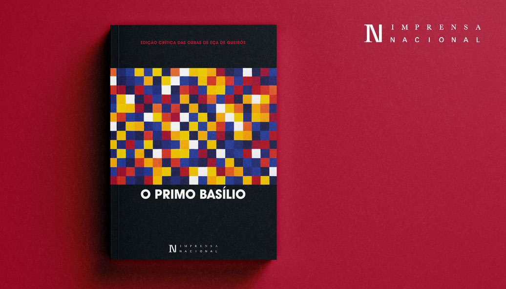 Novidade Editorial | «O Primo Basílio» de Eça de Queirós