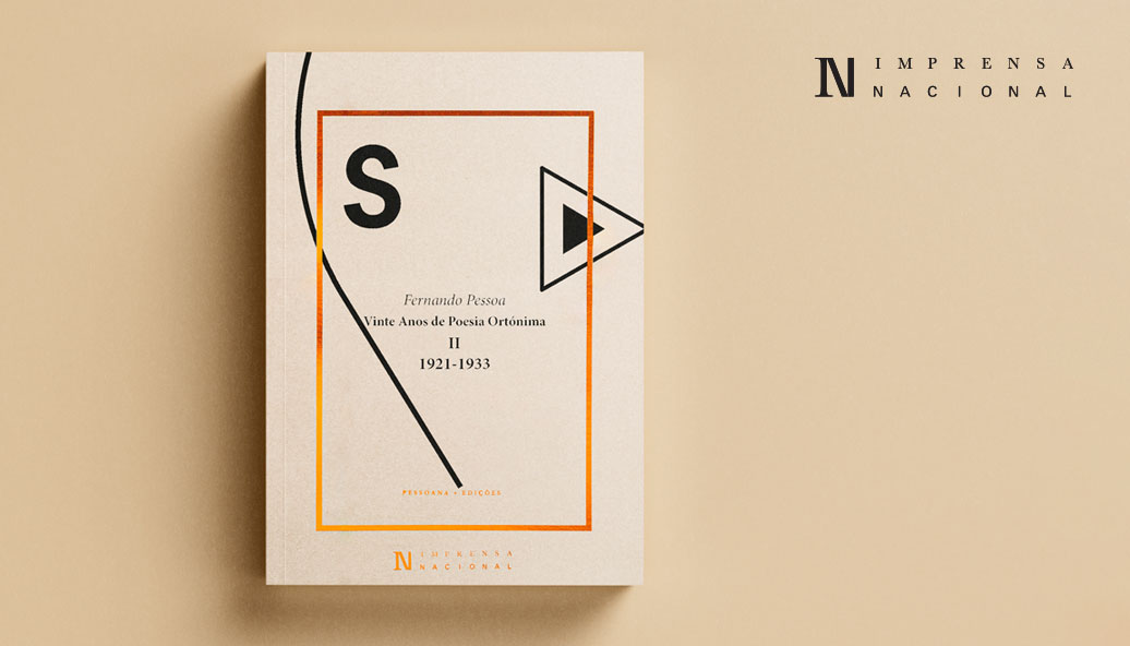 Novidade Editorial | Vinte Anos de Poesia Ortónima II. 1921 – 1933 | Fernando Pessoa